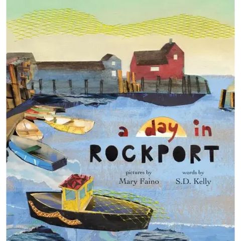 A day in ROCKPORT: scenes from a coastal town
