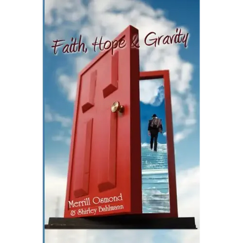 Faith, Hope and Gravity