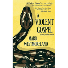 A Violent Gospel - Paperback