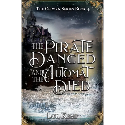 The Pirate Danced and the Automat Died