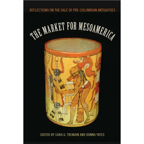 The Market for Mesoamerica: Reflections on the Sale of Pre-Columbian Antiquities