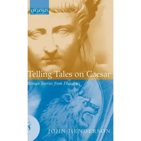 Telling Tales on Caesar: Roman Stories from Phaedrus