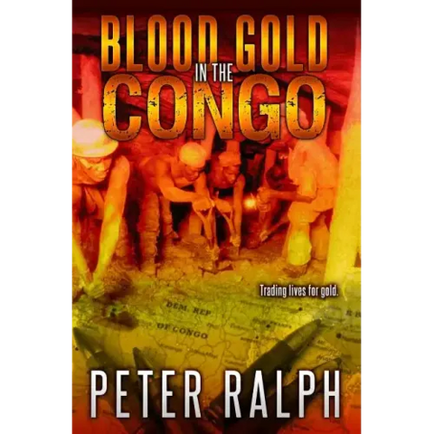 Blood Gold in the Congo: Trading lives for gold