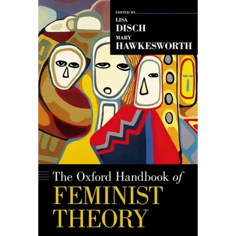 Oxford Handbook of Feminist Theory