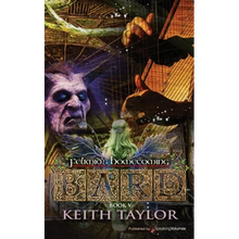 Bard V: Felimid's Homecoming - Paperback