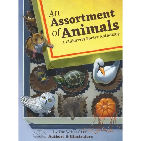 An Assortment of Animals: A Children's Poetry Anthology