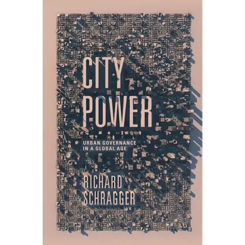 City Power: Urban Governance in a Global Age