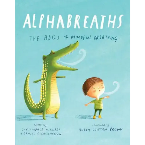 Alphabreaths: The ABCs of Mindful Breathing