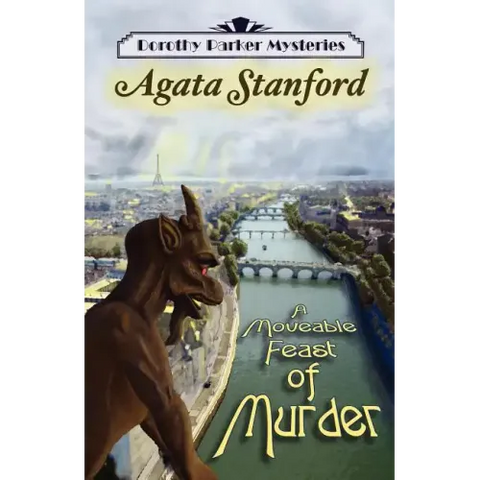 A Moveable Feast of Murder: A Dorothy Parker Mystery