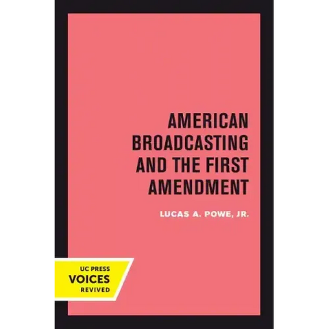 American Broadcasting and the First Amendment