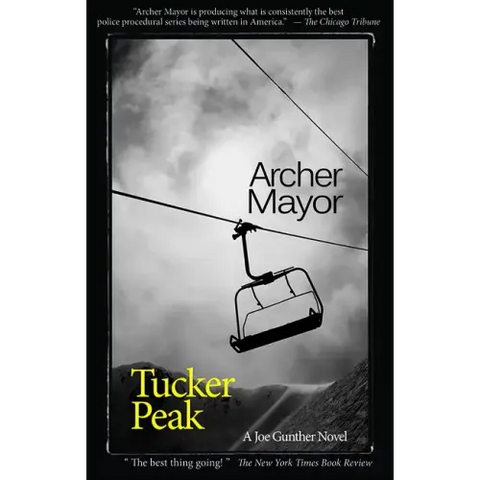 Tucker Peak: A Joe Gunther Novel