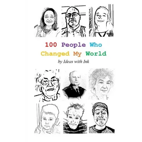100 People Who Changed My World