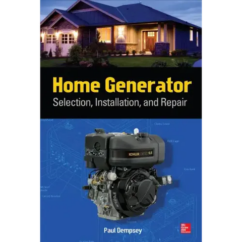 Home Generator: Selection, Installation, and Repair