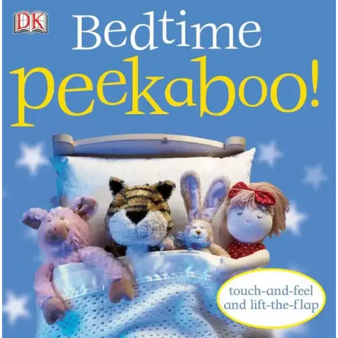 Bedtime Peekaboo!: Touch-And-Feel and Lift-The-Flap