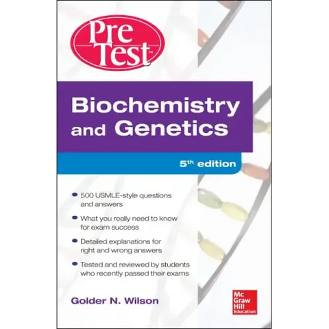 Biochemistry and Genetics Pretest Self-Assessment and Review 5/E