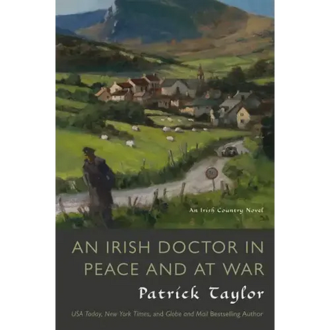 Irish Doctor in Peace and at War