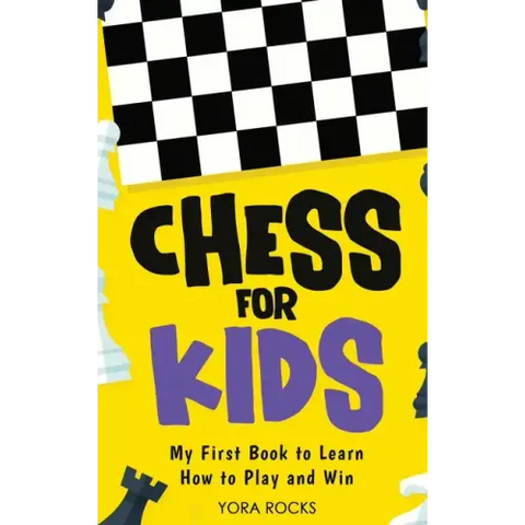 Chess for Kids: From Beginner to Champion: Complete Black and White Guide and Course