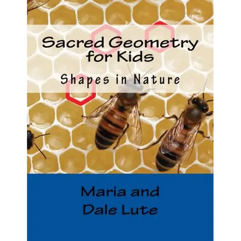 Sacred Geometry for Kids: Shapes in Nature