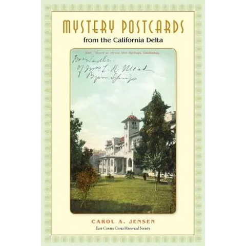 Mystery Postcards from the California Delta