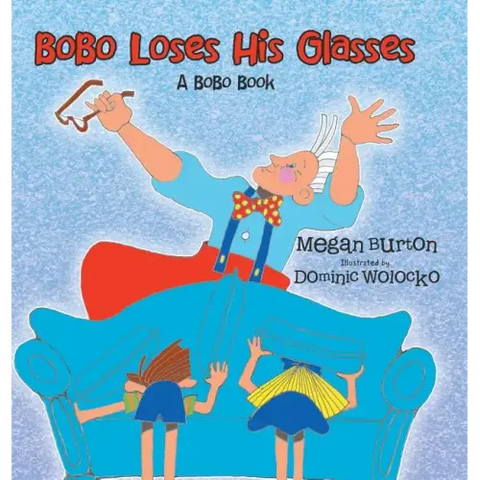Bobo Loses His Glasses: A Bobo Book