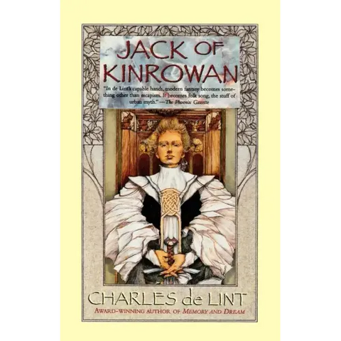 Jack of Kinrowan: Jack the Giant-Killer and Drink Down the Moon