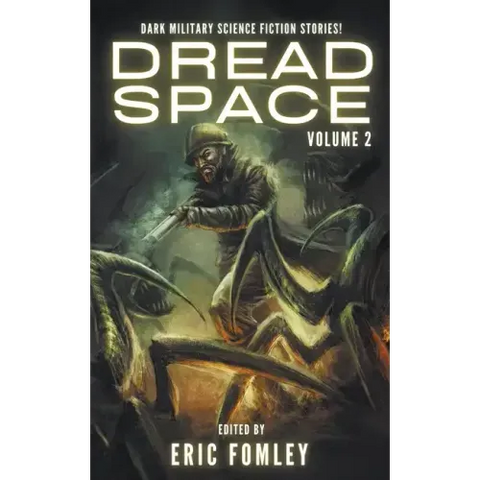Dread Space: Volume 2