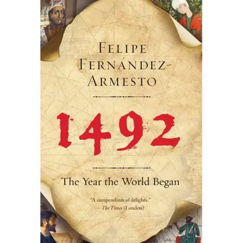 1492: The Year the World Began