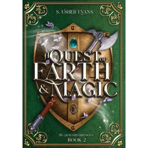 A Quest of Earth and Magic: A Young Adult Epic Fantasy Novel
