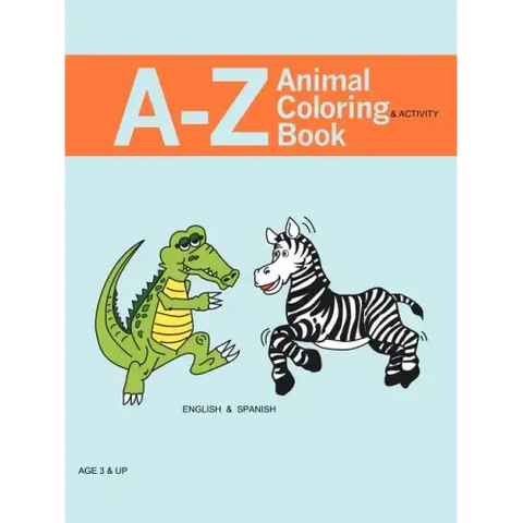 A - Z Animal Coloring & Activity Book: English & Spanish