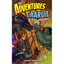 Adventures of Charlie: A 6th Grade Gamer #5 - Paperback