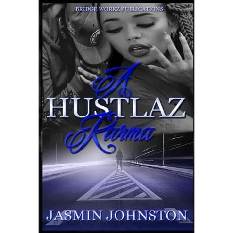 A Hustlaz Karma: Part 2