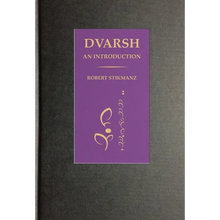 Dvarsh, An Introduction