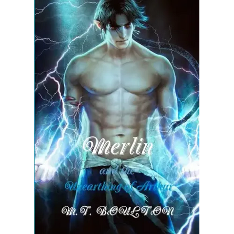 Merlin and the Unearthing of Arthur