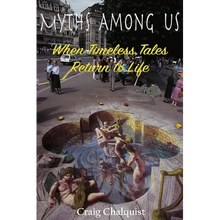 Myths Among Us: When Timeless Tales Return to Life