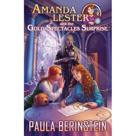 Amanda Lester and the Gold Spectacles Surprise