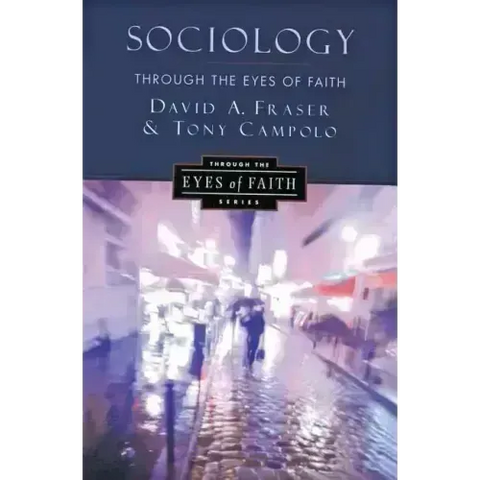 Sociology Through the Eyes of Faith