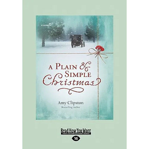 A Plain & Simple Christmas (Large Print 16pt)