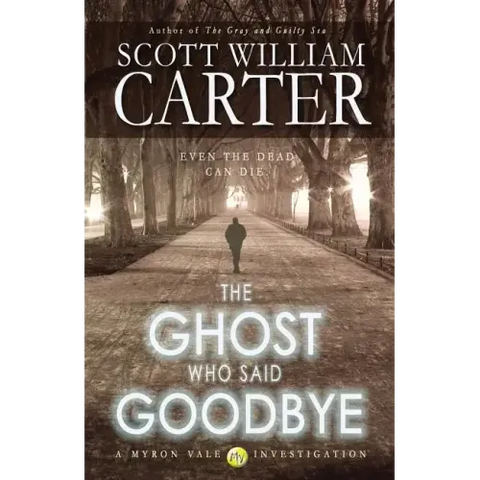 The Ghost Who Said Goodbye