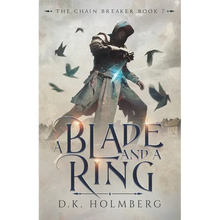 A Blade and a Ring