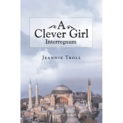 A Clever Girl: Interregnum