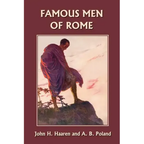 Famous Men of Rome (Yesterday's Classics)