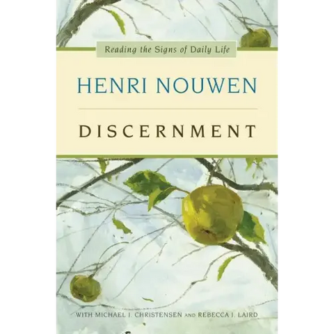 Discernment: Reading the Signs of Daily Life