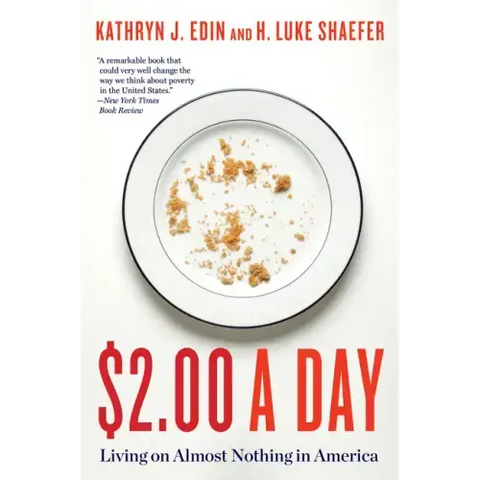 $2.00 a Day: Living on Almost Nothing in America