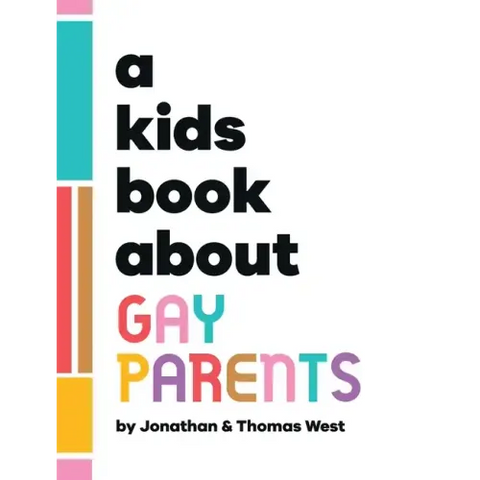 A Kids Book About Gay Parents