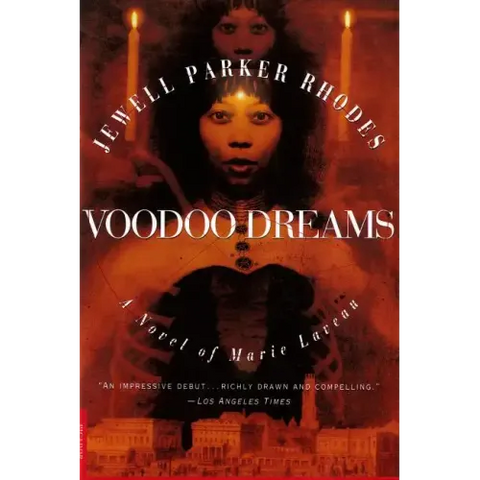 Voodoo Dreams: A Novel of Marie Laveau
