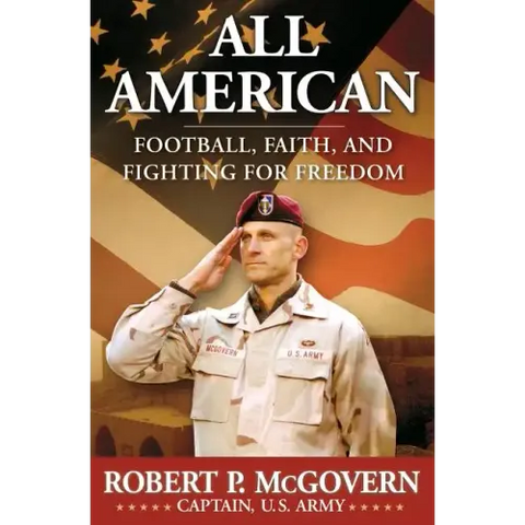 All American: Football, Faith, and Fighting for Freedom