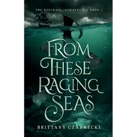 From These Raging Seas