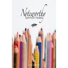 Noteworthy Sermon Notes - Paperback