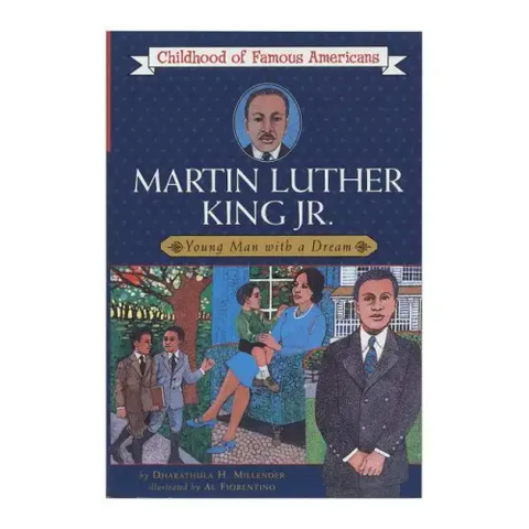 Martin Luther King, Jr.: Young Man with a Dream