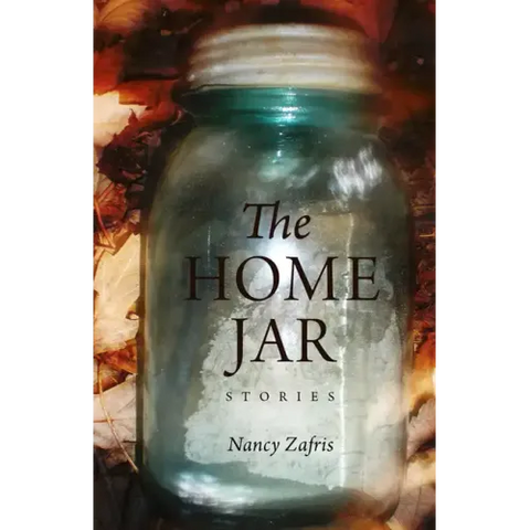 The Home Jar: Stories